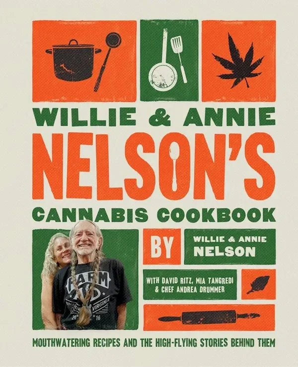 Book cover of 'Willie & Annie Nelson's Cannabis Cookbook' with graphics and text.